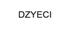 dzyeci